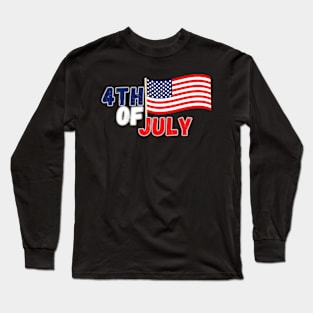 4th of july Long Sleeve T-Shirt